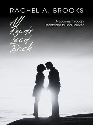 cover image of All Roads Lead Back